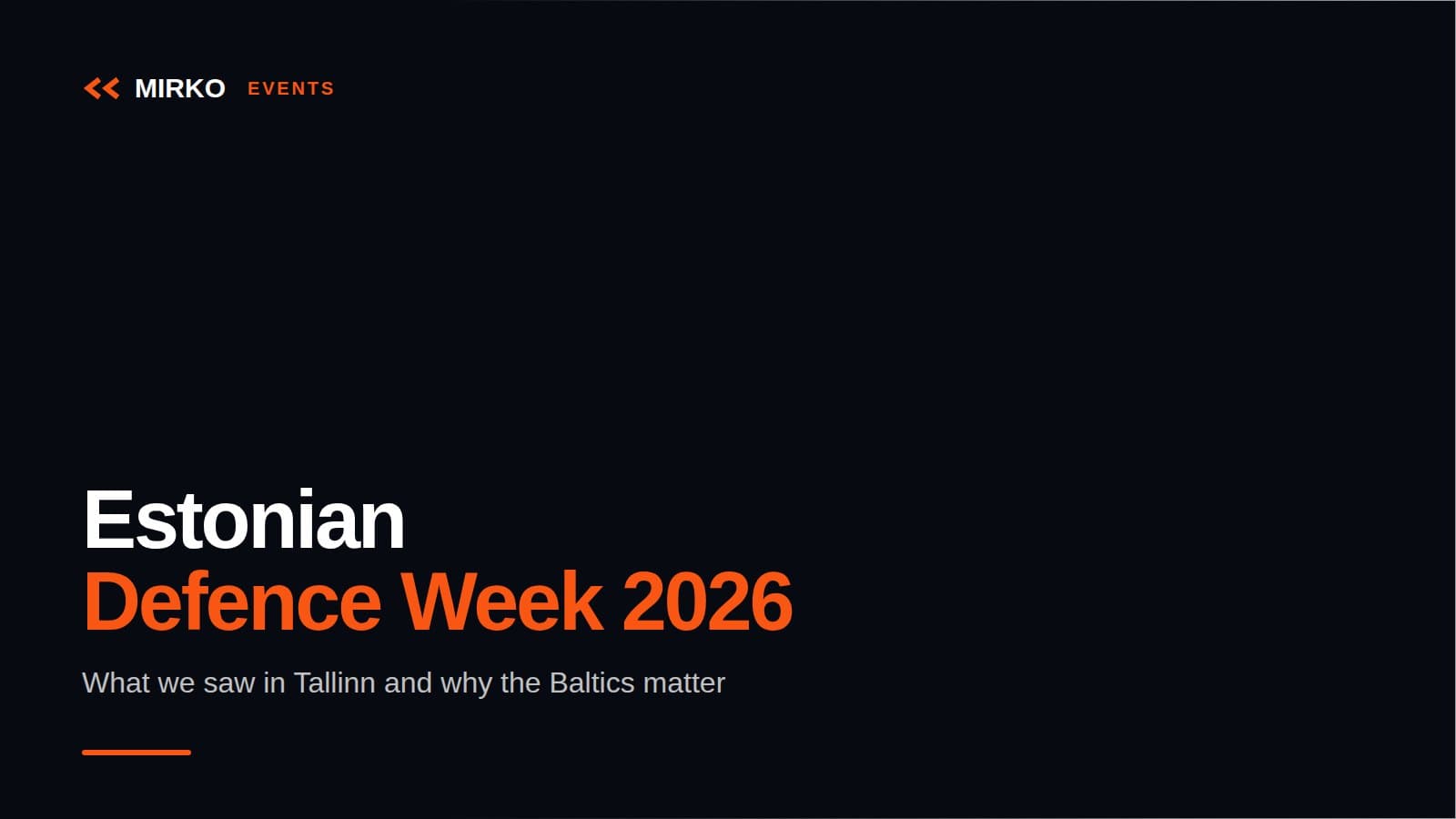 Estonian Defence Week 2026: What We Saw in Tallinn and Why the Baltics Matter for Defence Tech